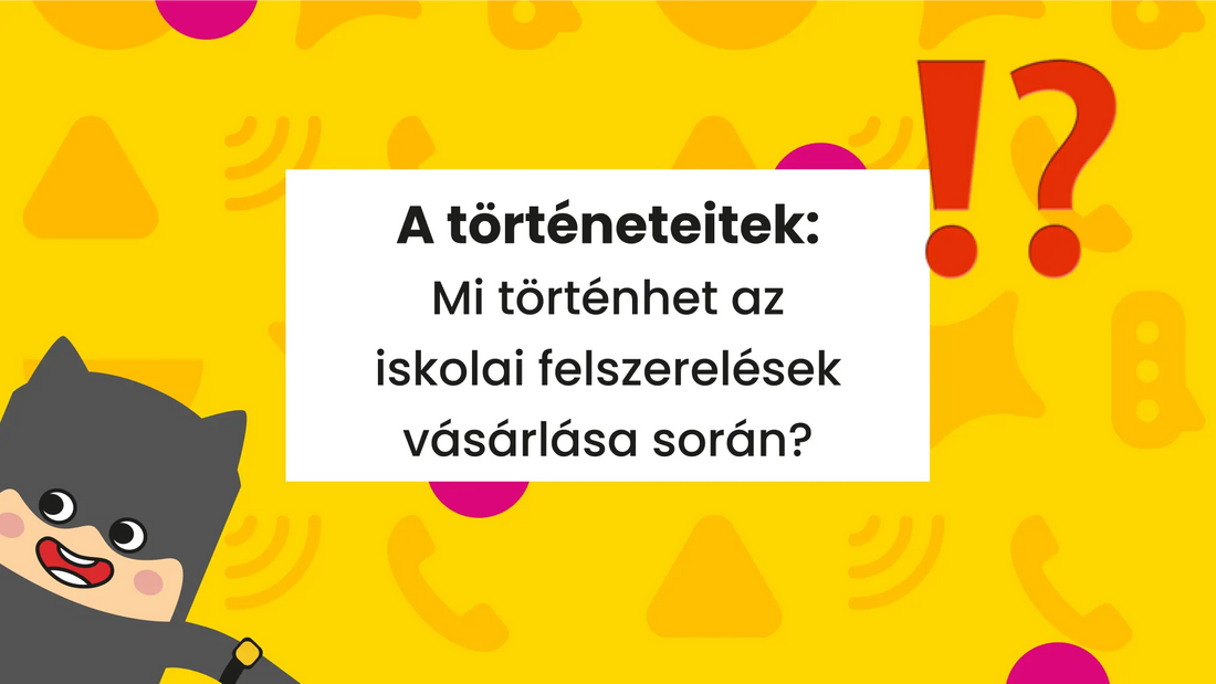 A történeteid: Mi történhet iskolai felszerelések vásárlása közben?