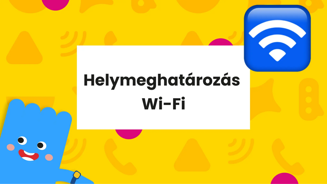 Wi-Fi helymeghatározás: Hogyan működik és miért fontos a KLOKI okosórák számára